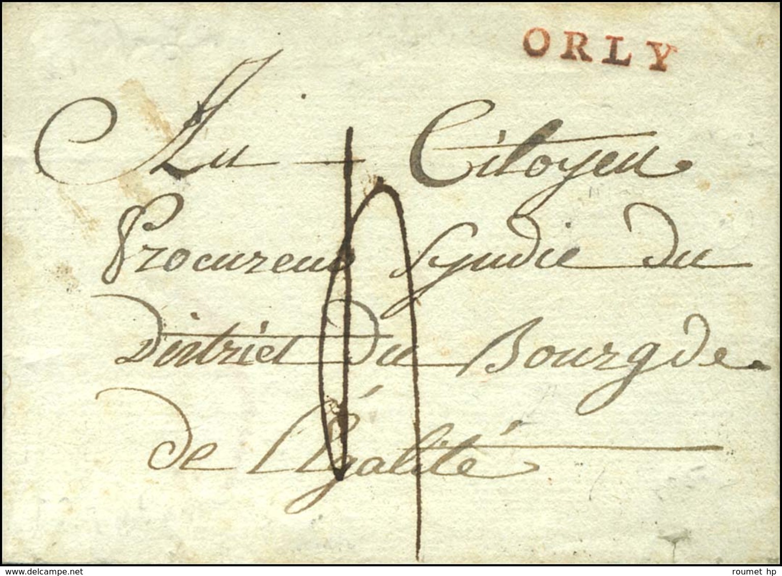 ORLY Rouge Sur Lettre Avec Texte Daté 1792 Adressée Au District De Bourg De L'Egalité. - SUP. - R. - 1701-1800: Precursors XVIII