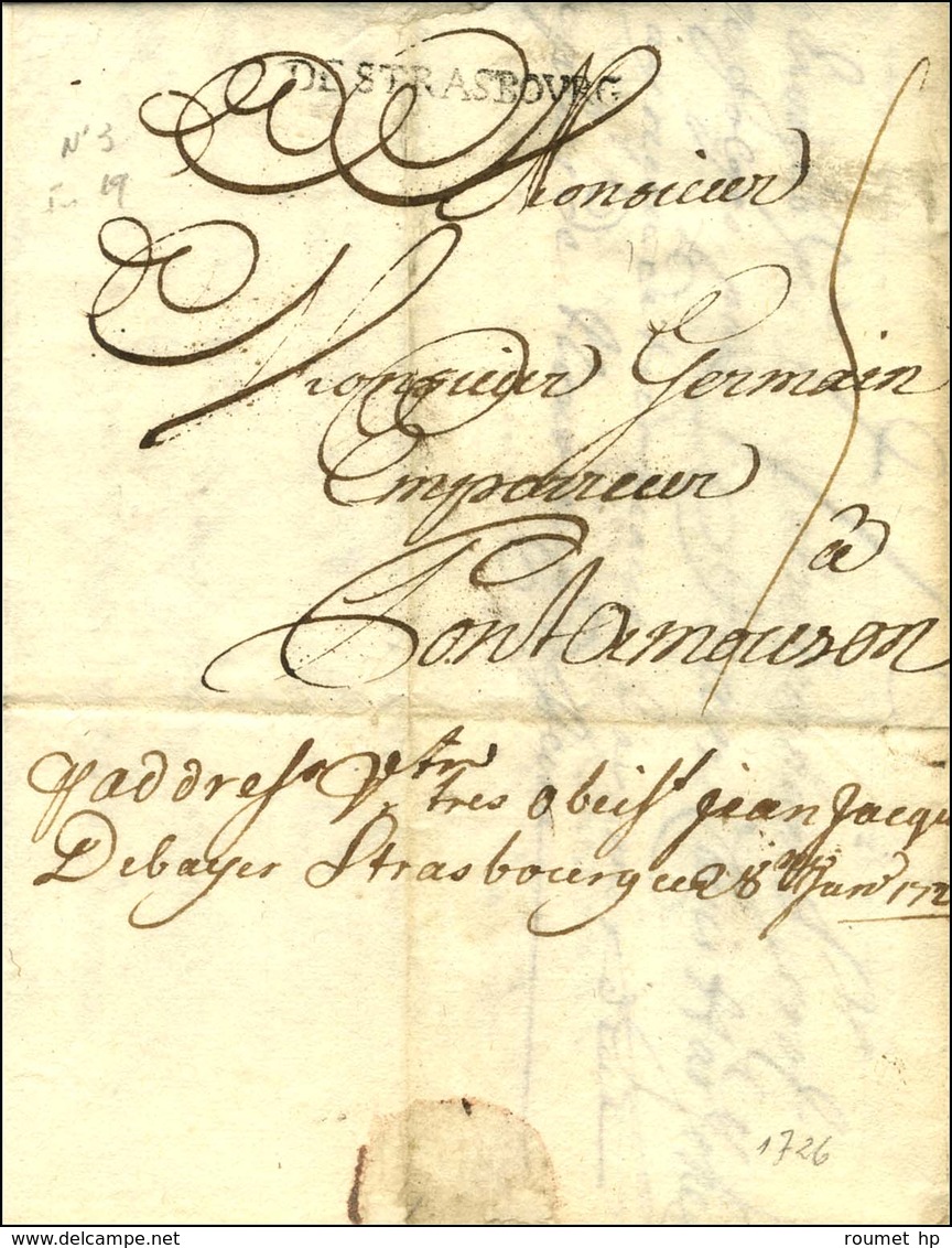 DESTRASBOVRG (L N° 3) Sur Lettre Avec Texte Daté De Francfort Le 26 Janvier 1726 Pour Pont à Mousson. Au Verso, Mention  - 1701-1800: Precursors XVIII