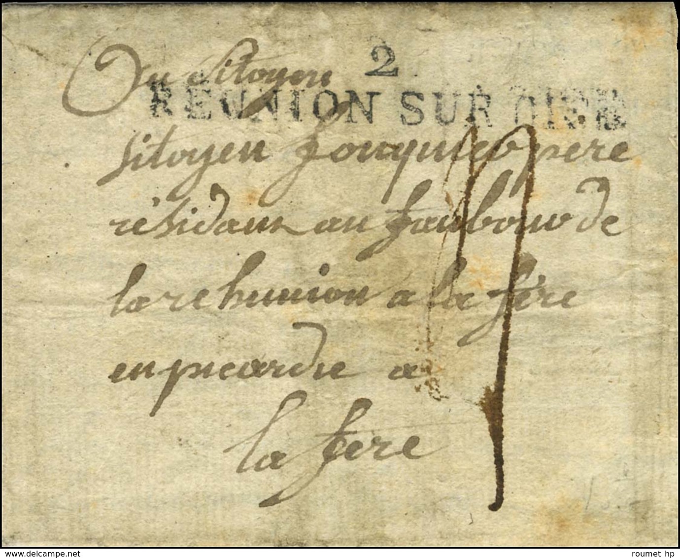 DE / REUNION SUR OISE (NR De Guise) Sur Lettre Avec Texte Daté. 1794. - TB. - R. - 1801-1848: Precursors XIX