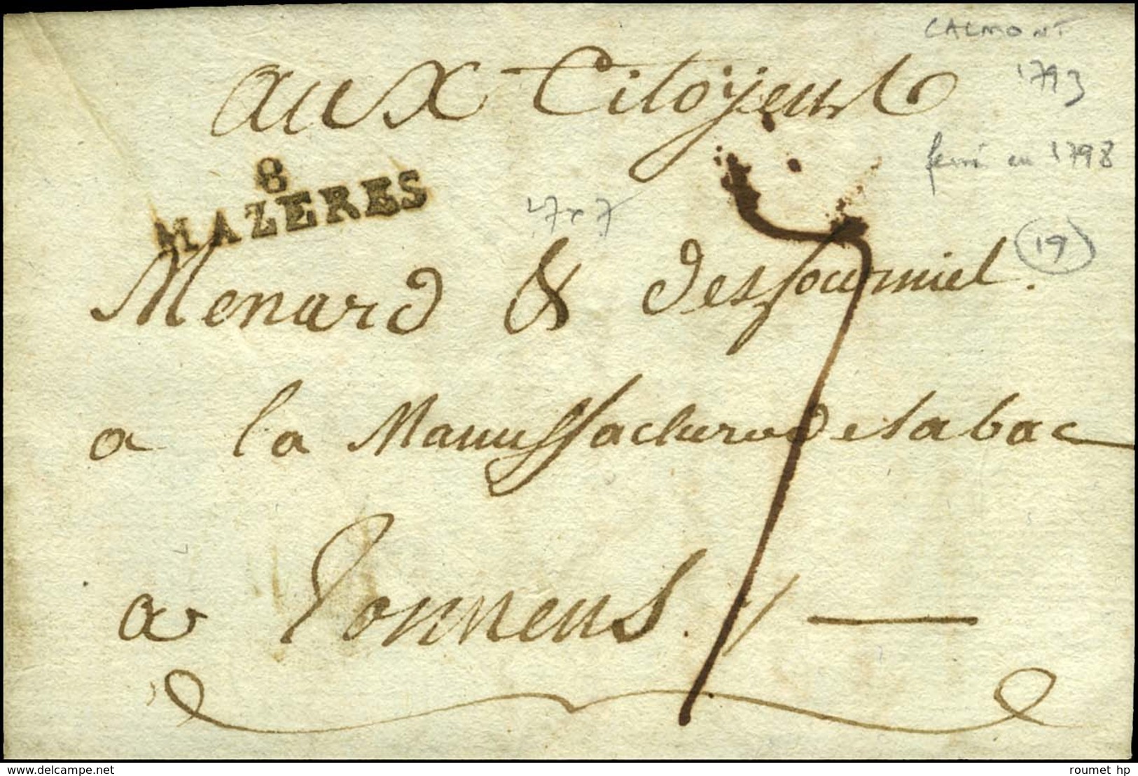 8 / MAZERES Sur Lettre Avec Texte Daté De Calmont. 1793. Rare Bureau Fermé En 1798. - TB / SUP. - 1801-1848: Precursors XIX