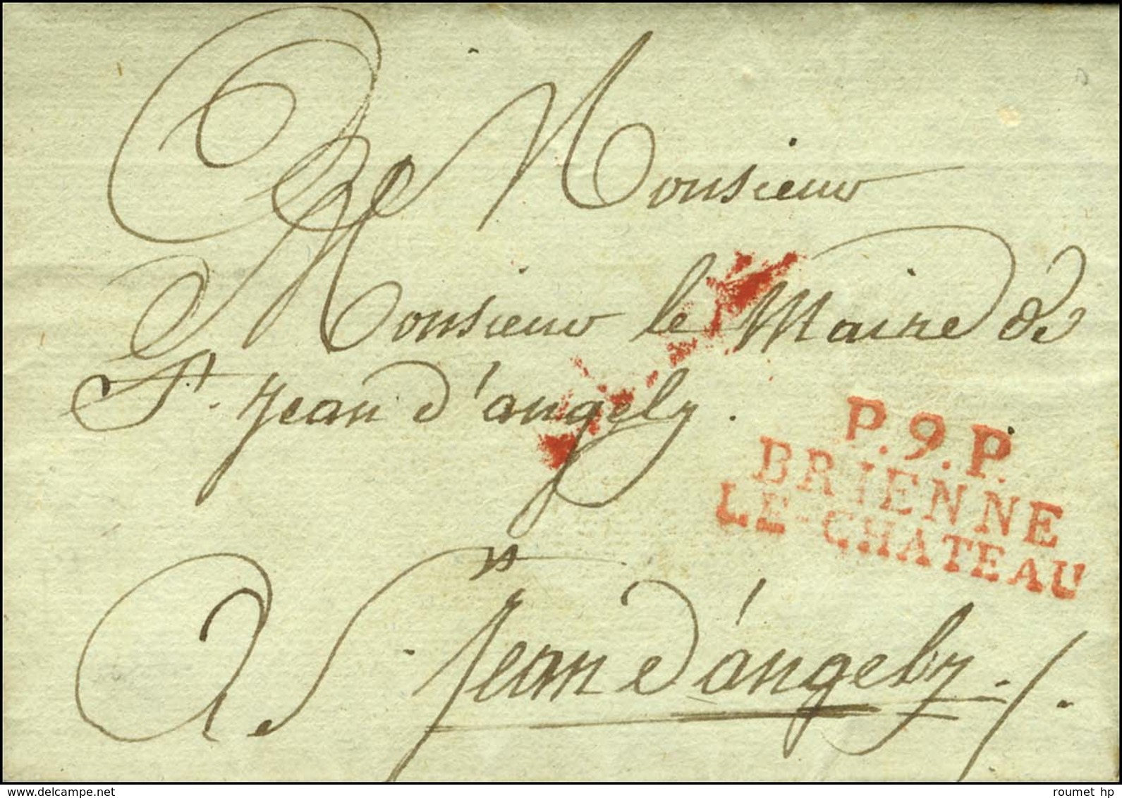 P.9.P. / BRIENNE / LE CHATEAU Rouge Sur Lettre Avec Texte Daté 1809. - SUP. - 1801-1848: Precursors XIX