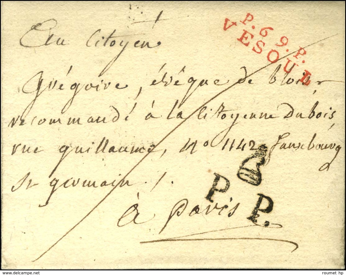 P.69.P. / VESOUL Rouge Sur Lettre Avec Texte Daté Le 30 Brumaire An 8 Pour Paris. Au Recto, P.P. BONNET PHRYGIEN. - SUP. - 1801-1848: Voorlopers XIX