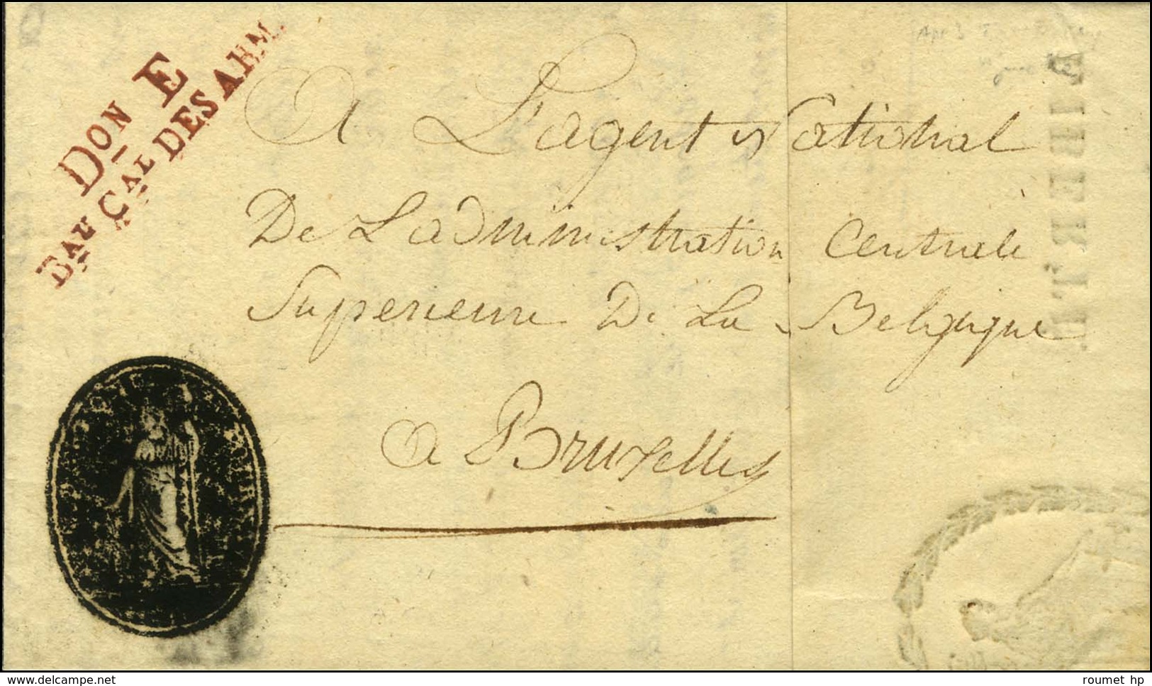 Don E / Bau Cal DES ARM. Rouge Sur Lettre Avec Texte Daté De Tournay Ce 11 Pluviose An 3 Adressée En Franchise à Bruxell - Marques D'armée (avant 1900)