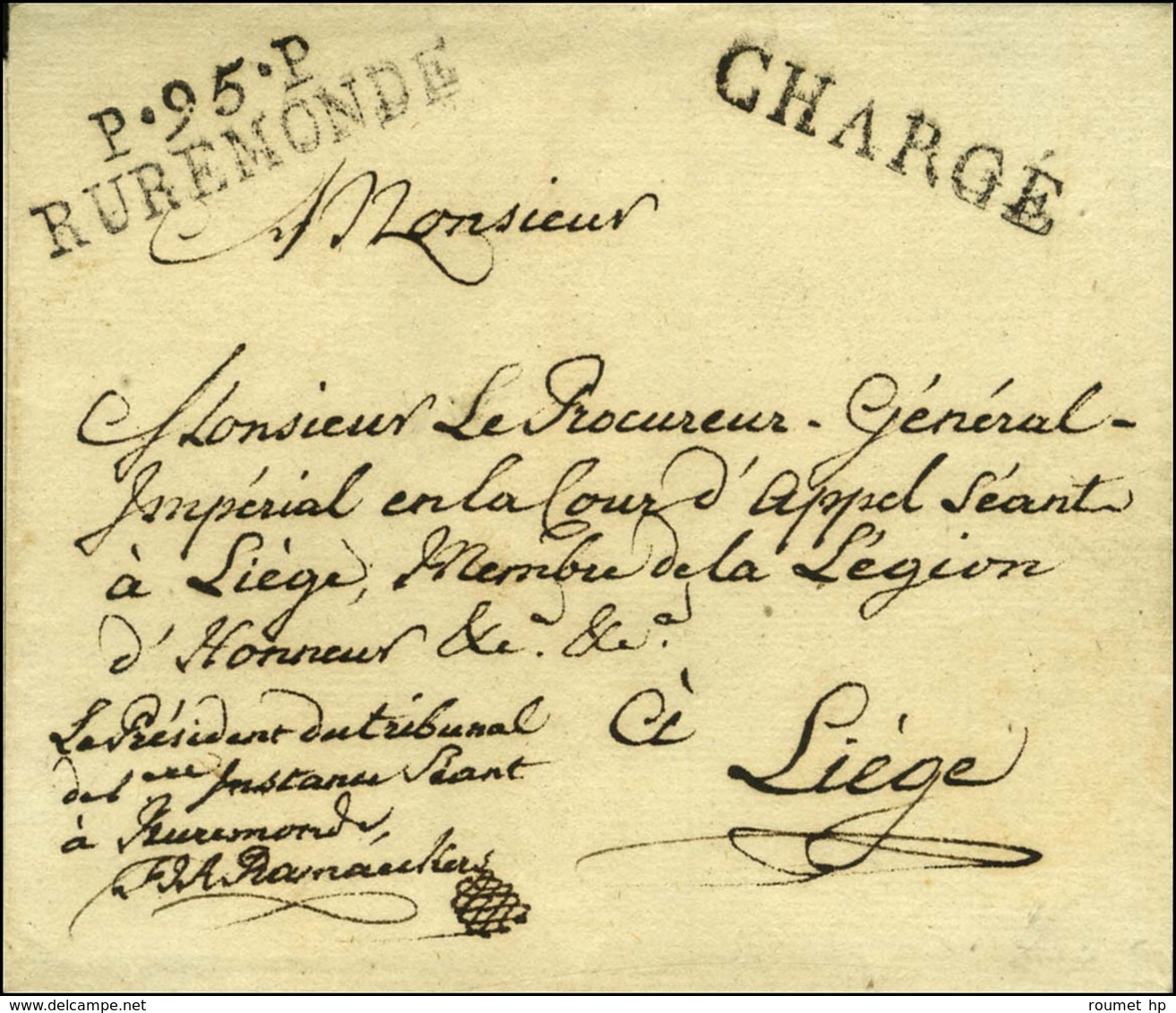 P.95.P. / RUREMONDE + Griffe CHARGE Sur Lettre Sans Texte Pour Liège. - SUP. - R. - 1792-1815: Conquered Departments