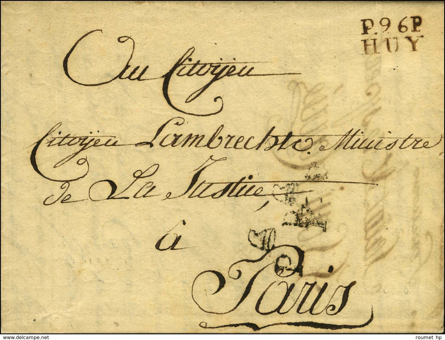 P.96.P. / HUY Sur Lettre Avec Texte Daté Le 16 Frimaire An 6 Pour Paris. Au Recto, P.P. BONNET PHRYGIEN. - SUP. - 1792-1815: Veroverde Departementen