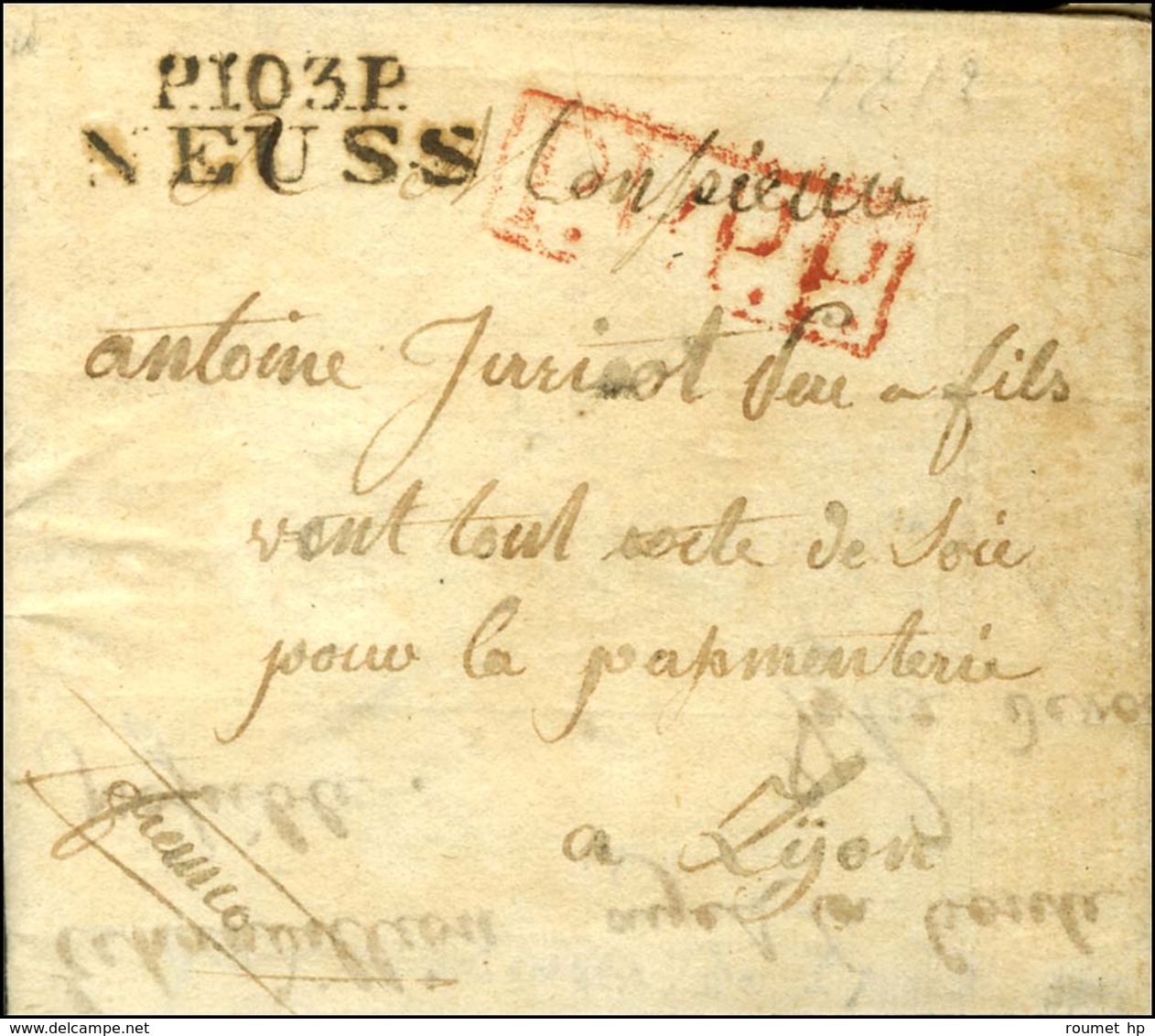 P.103.P. / NEUSS Sur Lettre Avec Texte Daté Le 28 Septembre 1812 Pour Lyon.  - TB / SUP. - 1792-1815: Veroverde Departementen