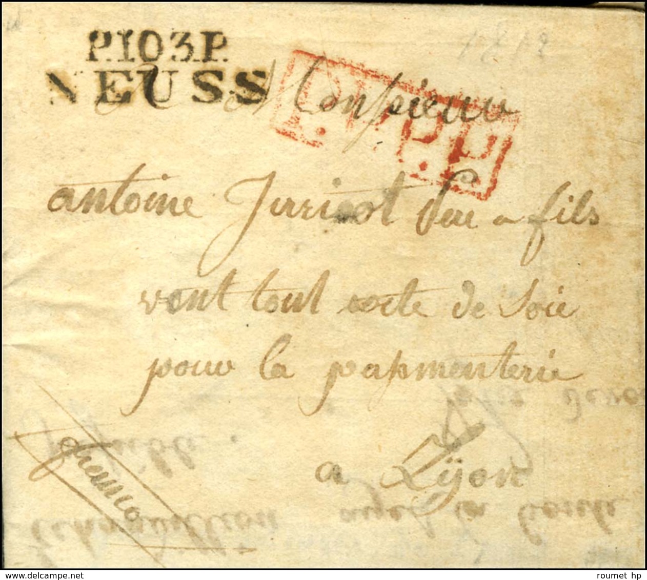 P.103.P. / NEUSS Sur Lettre Avec Texte Daté Le 28 Septembre 1812 Pour Lyon.  - TB / SUP. - 1792-1815: Départements Conquis