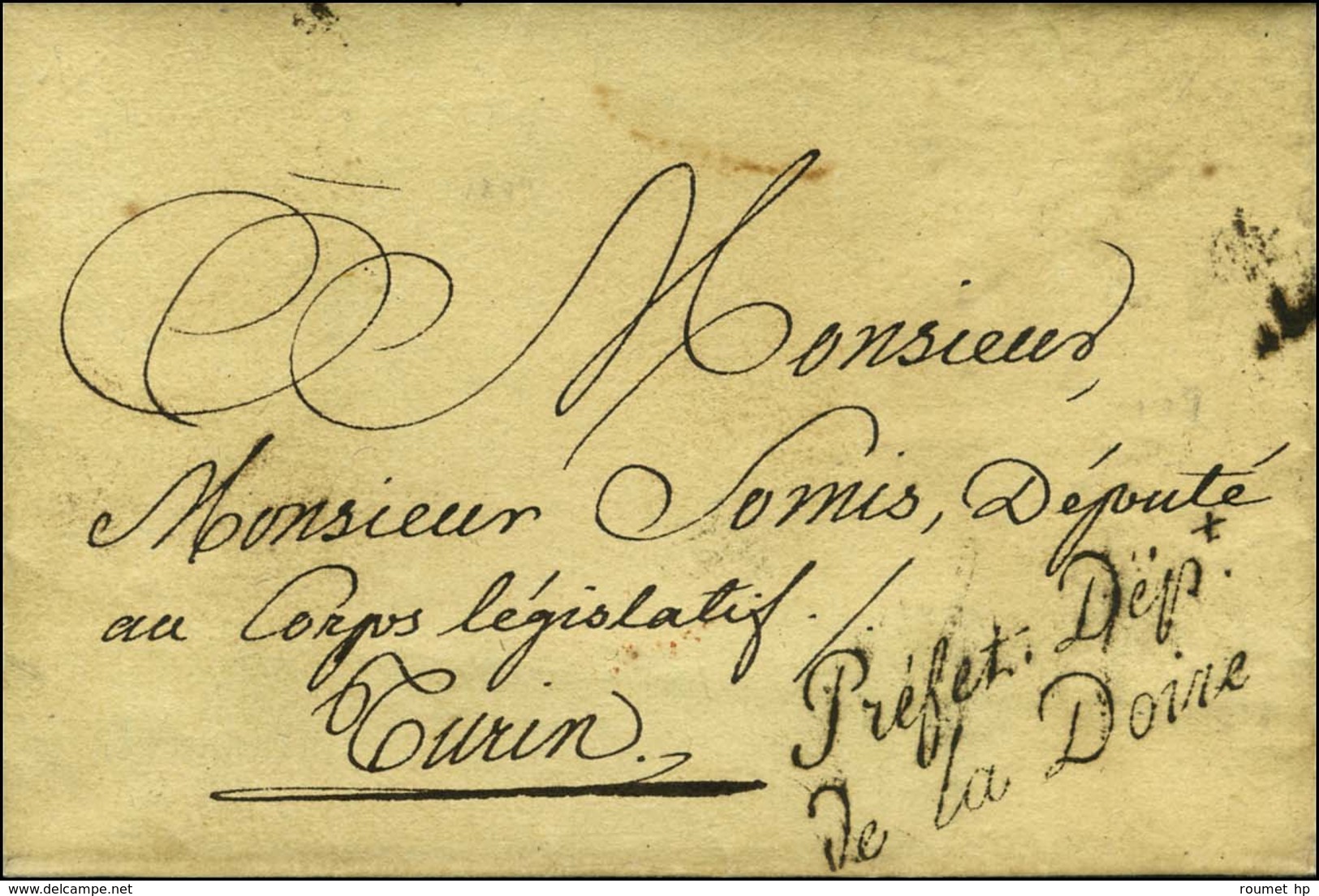 Préfet Dept / De La Doire Sur Lettre Avec Texte Daté Ivrée Le 8 Août 1809 Pour Turin. - TB / SUP. - 1792-1815: Conquered Departments