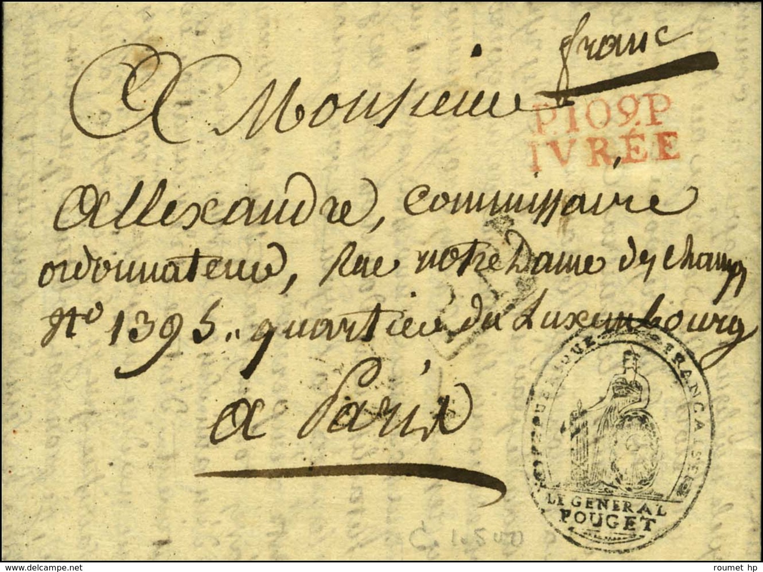 P.109.P. / IVREE Rouge Sur Lettre Avec Texte Daté Le 4 Messidor An 12 Signée Du Général Pouget Adressée En Franchise à P - 1792-1815: Conquered Departments