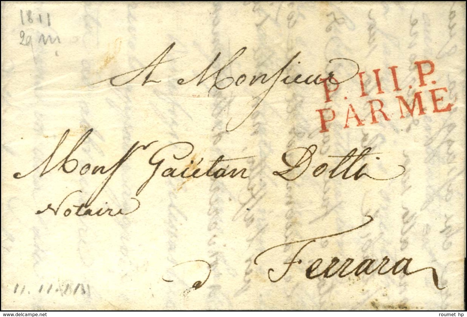 P.111.P. / PARME Rouge Sur Lettre Avec Texte Daté 1811 Pour Ferrara. - SUP. - 1792-1815: Départements Conquis