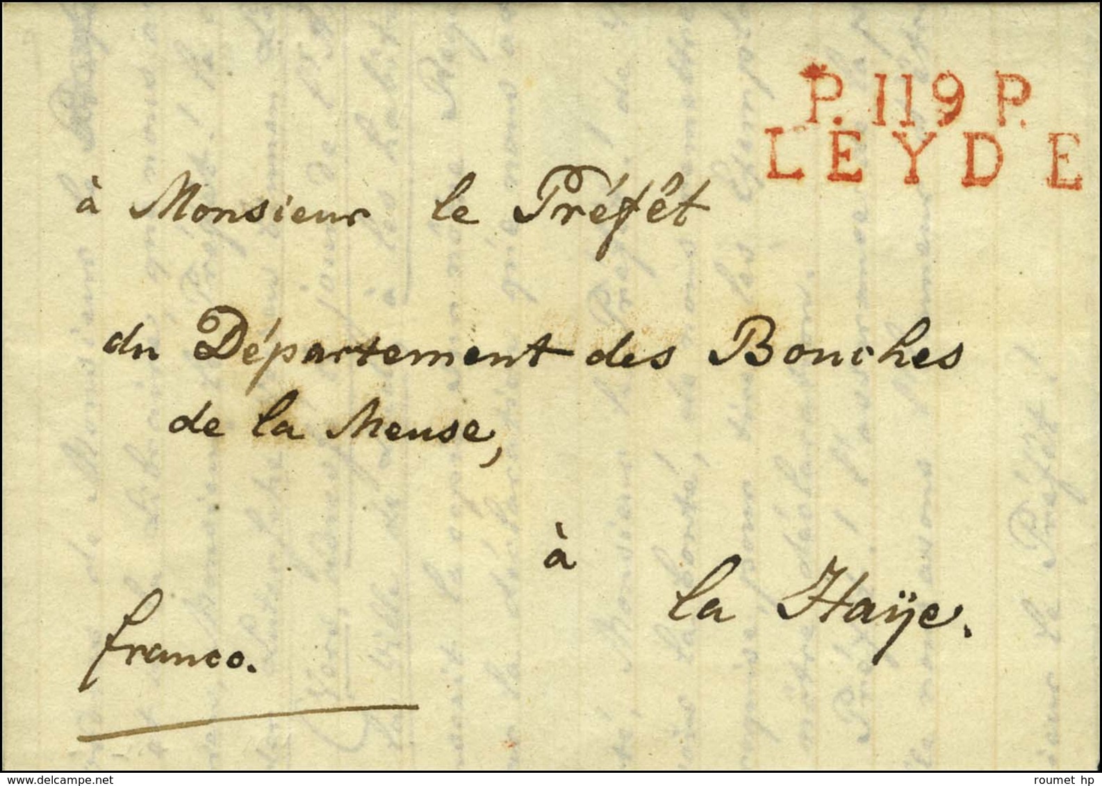 P.119.P. / LEYDE Rouge Sur Lettre Avec Texte Daté Le 28 Décembre 1811 Pour La Haye. - SUP. - 1792-1815: Départements Conquis