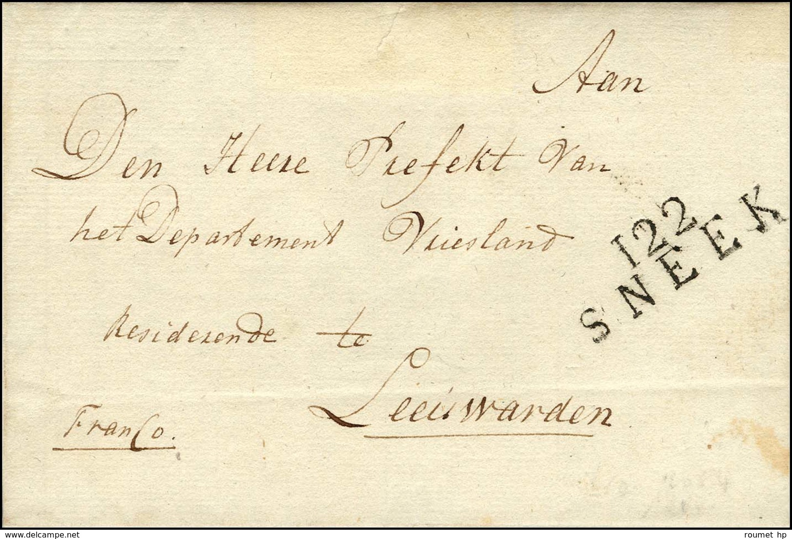 122 / SNEEK Sur Lettre Avec Texte En Franchise. 1811. - SUP. - 1792-1815: Conquered Departments