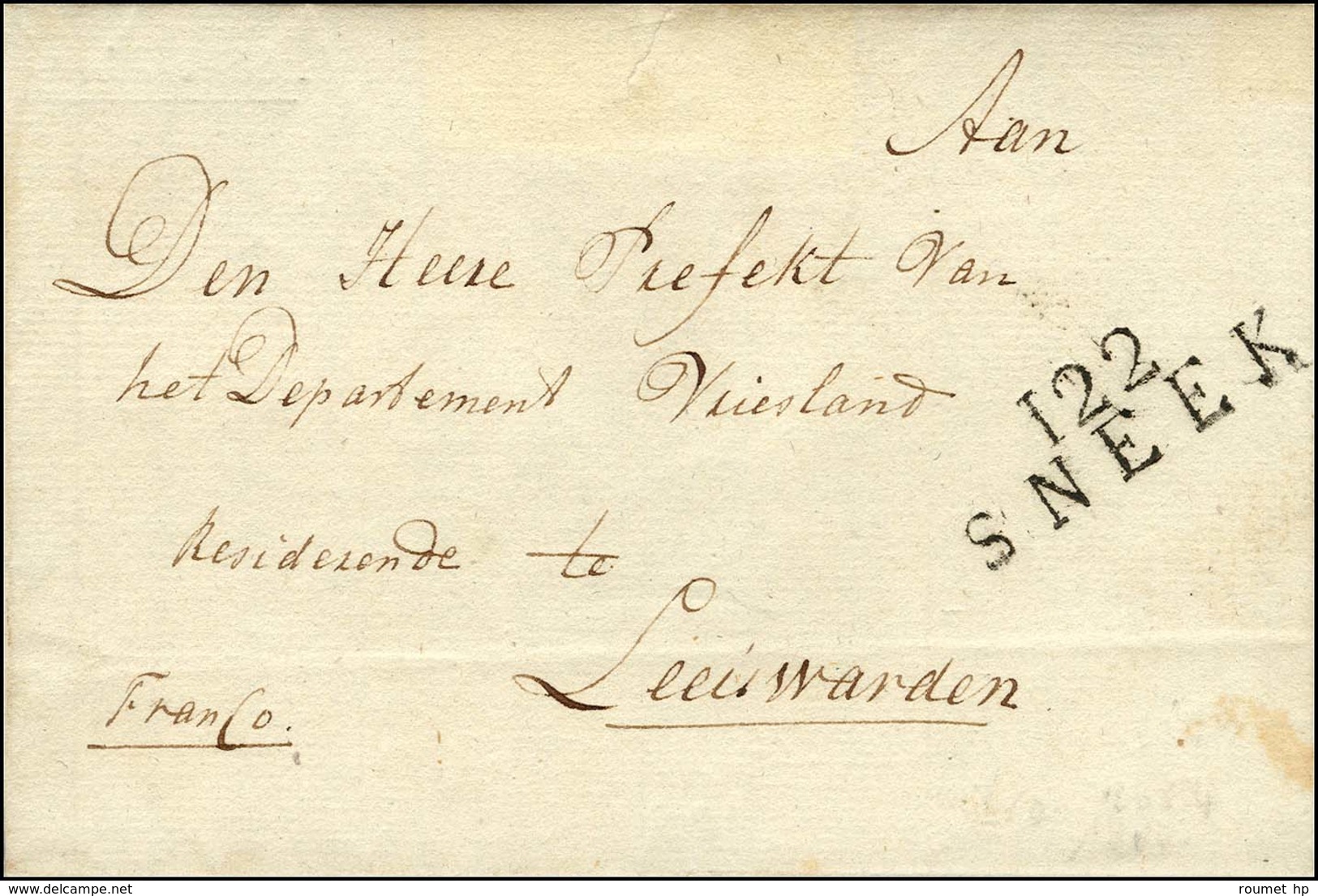 122 / SNEEK Sur Lettre Avec Texte En Franchise. 1811. - SUP. - 1792-1815: Départements Conquis