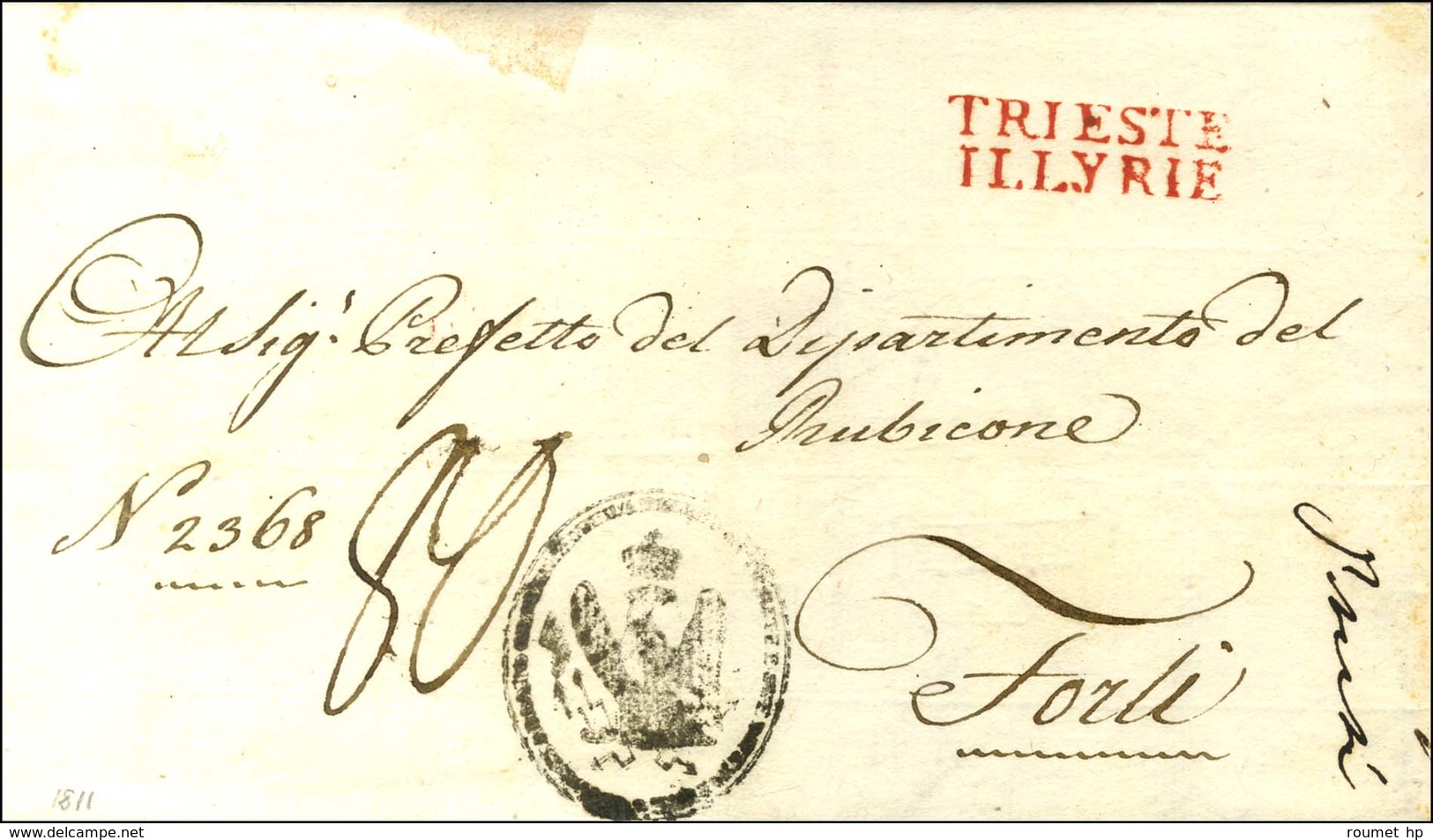 TRIESTE / ILLYRIE Rouge Sur Lettre Sans Texte Pour Forli. 1811. - SUP. - 1792-1815: Conquered Departments