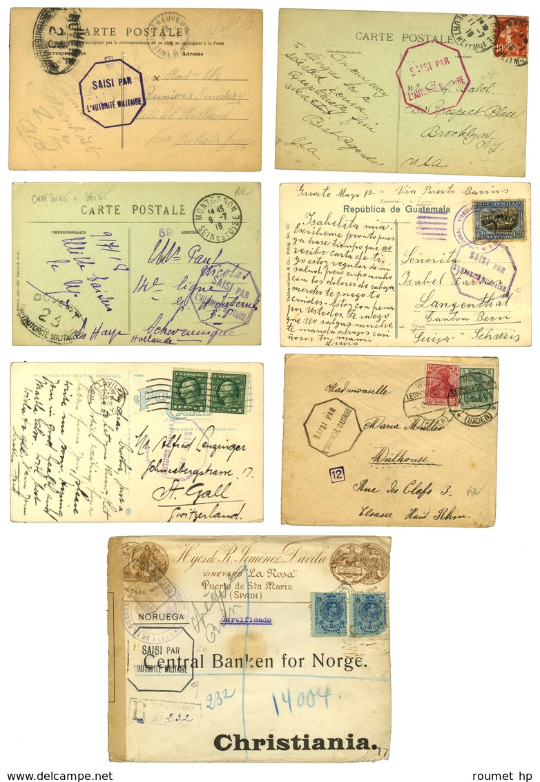 Lot De 7 Lettres Et CP En Provenance Diverses Avec Marques SAISI PAR / L'AUTORITE MILITAIRE. - TB. - WW I