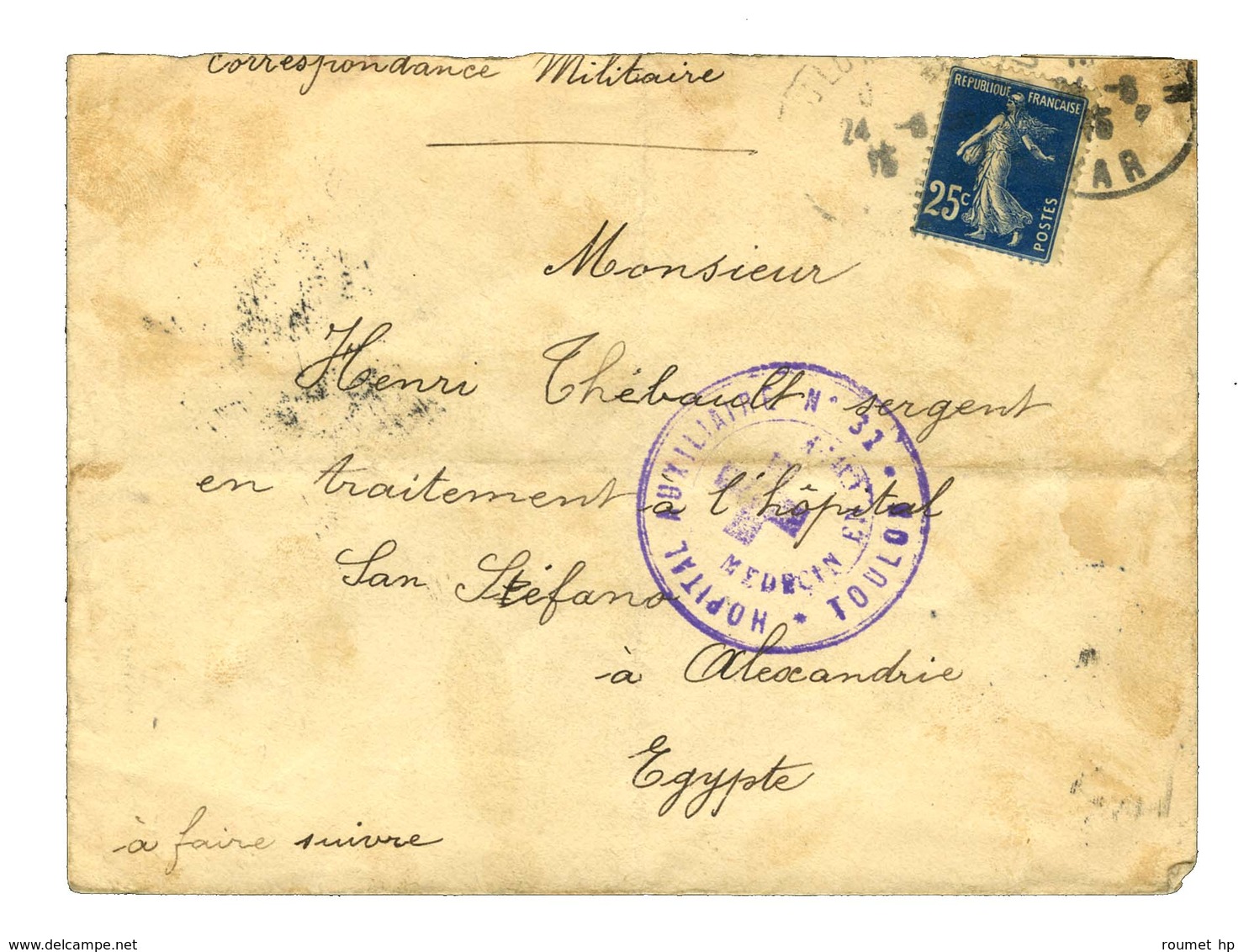 Lettre Avec Cachet Violet HOPITAL AUXILIAIRE Adressée à Alexandrie Egypte. - TB. - Autres & Non Classés