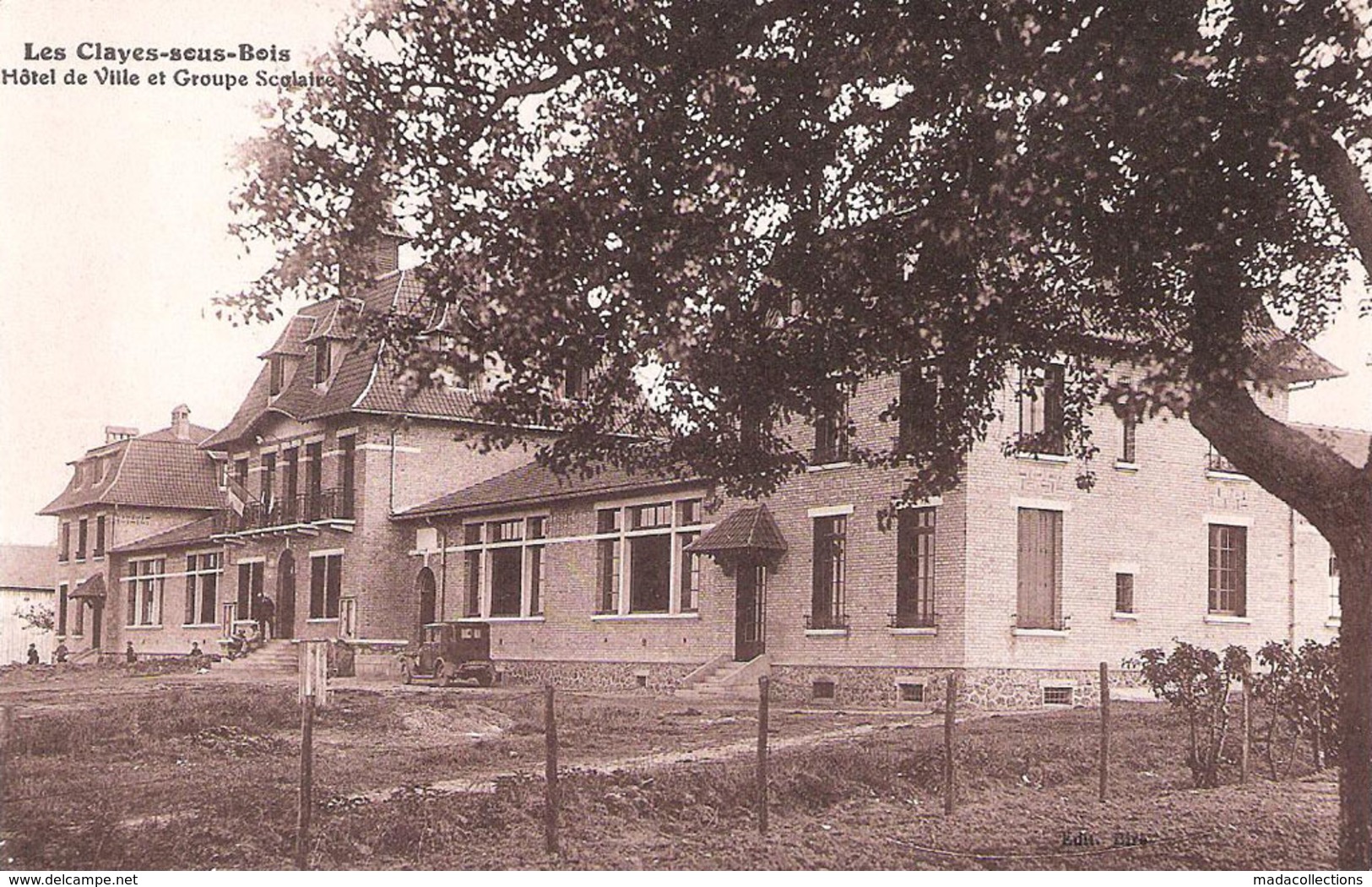 Les Clayes Sous Bois  (78 - Yvelines)  Hôtel De Ville Et Groupe Scolaire - Les Clayes Sous Bois