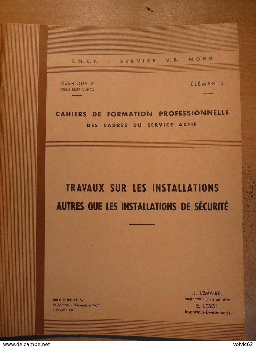 Cahier Formation Cadre Travaux Installation Autres Que De Sécurité 1967 SNCF Train Cheminot Chemin De Fer - Railway & Tramway