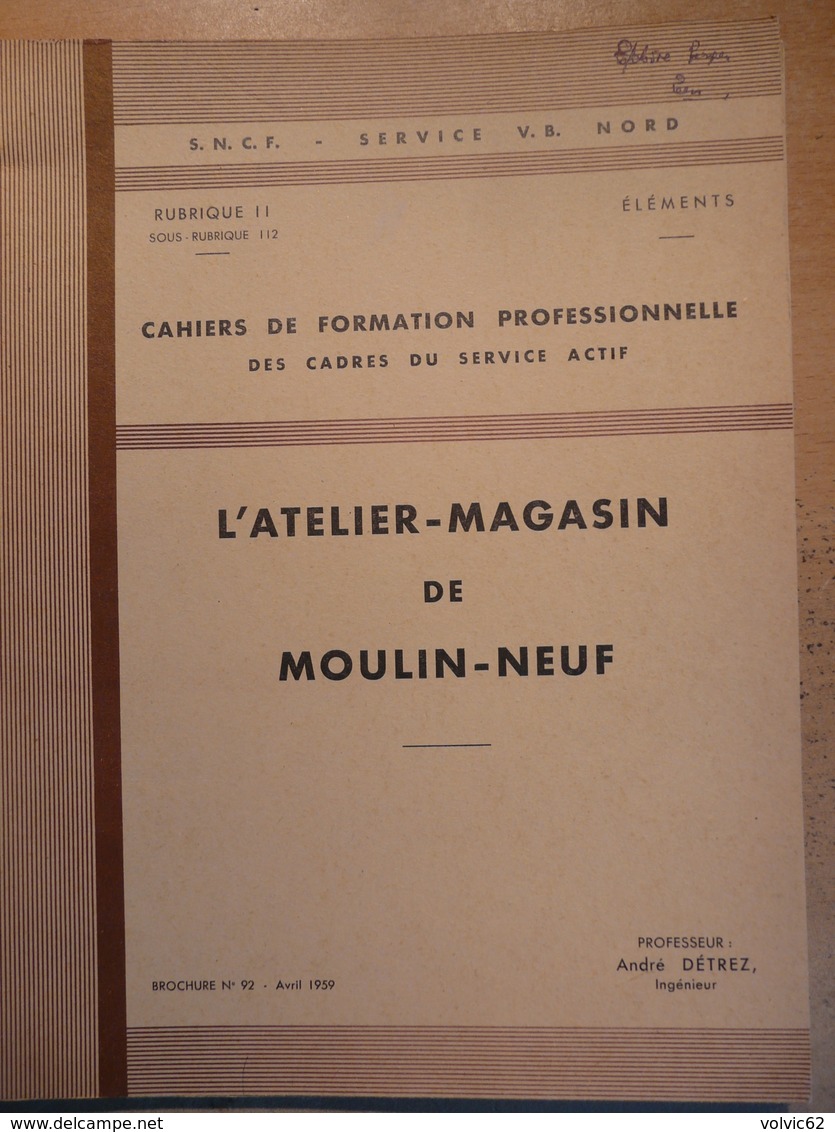 Cahier Formation Cadre Atelier Magasin De Moulin Neuf 1959 SNCF Train Cheminot Chemin De Fer - Chemin De Fer & Tramway