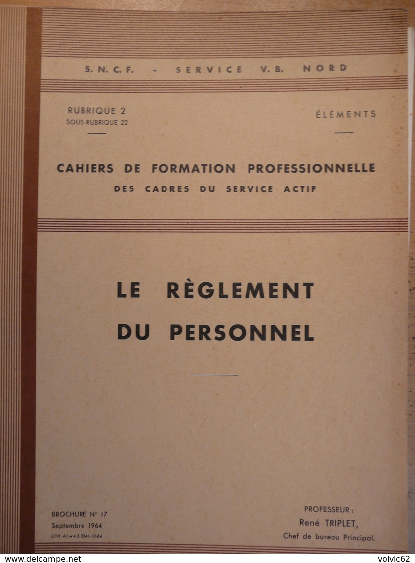 Cahier Formation Cadre Le Réglement Du Personnel 1964 SNCF Train Cheminot Chemin De Fer - Chemin De Fer & Tramway