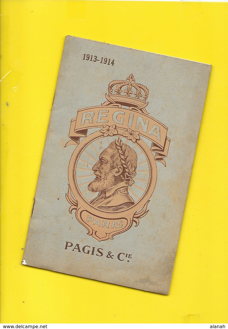 Catalogue 1913 Cycles "REGINA" Pagis 24 Pages + Couverture Format 14 X 21 Cm Env.. - Cyclisme