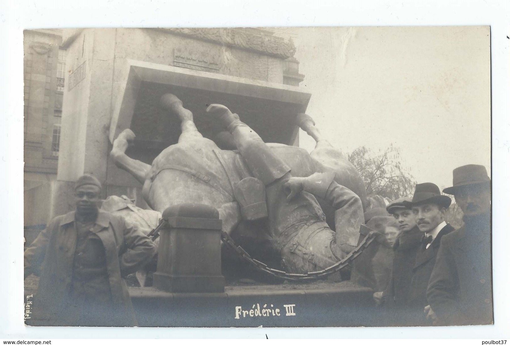 METZ : Belle Carte Photo De La Statue De Frédéric III Renversée - Cliché Keidel - WW1 - Metz