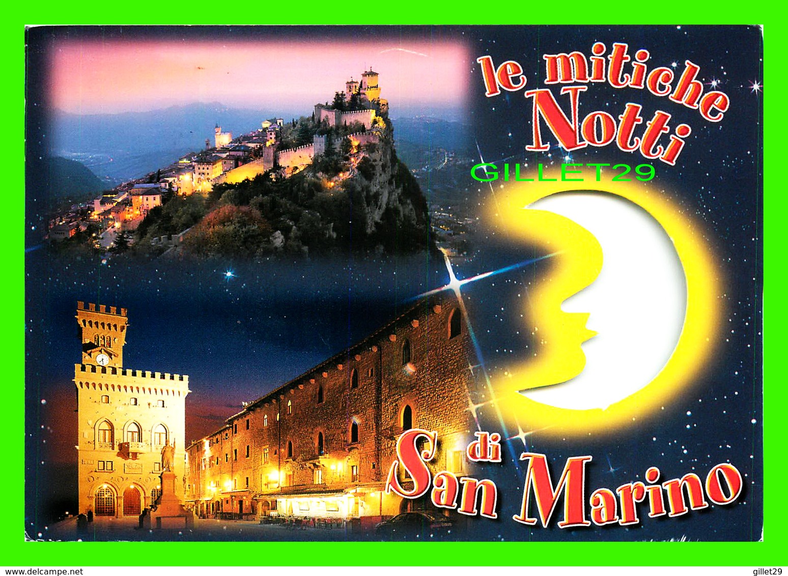 SAINT-MARIN - LE MITICHE NOTTI DI SAN MARINO - CIRCULÉE EN 2008 - - San Marino