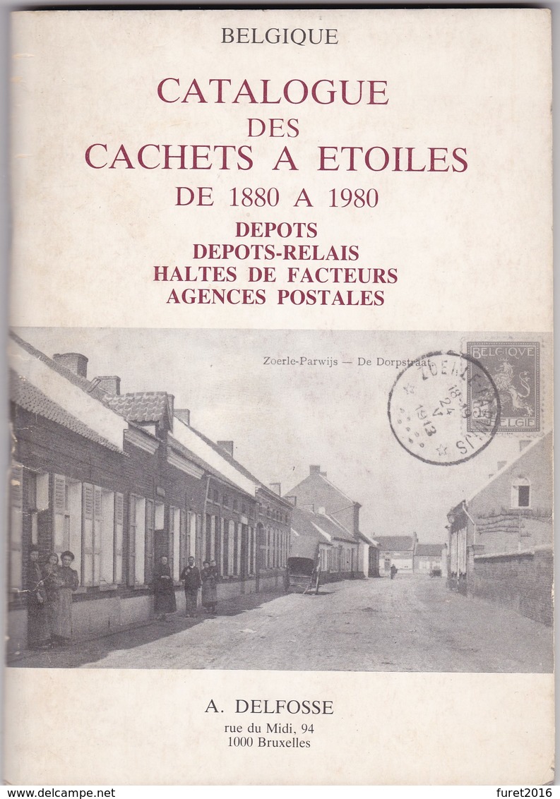 Belgique : CATALOGUE DES CACHETS A ETOILES   Par DELFOSSE  77 Pages - Autres & Non Classés