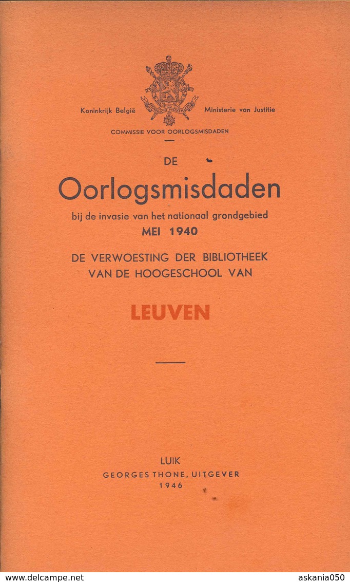 Mei 40 Oorlogsmisdaden Verwoesting Der Bibliotheek Van Leuven (1945) - 1939-45