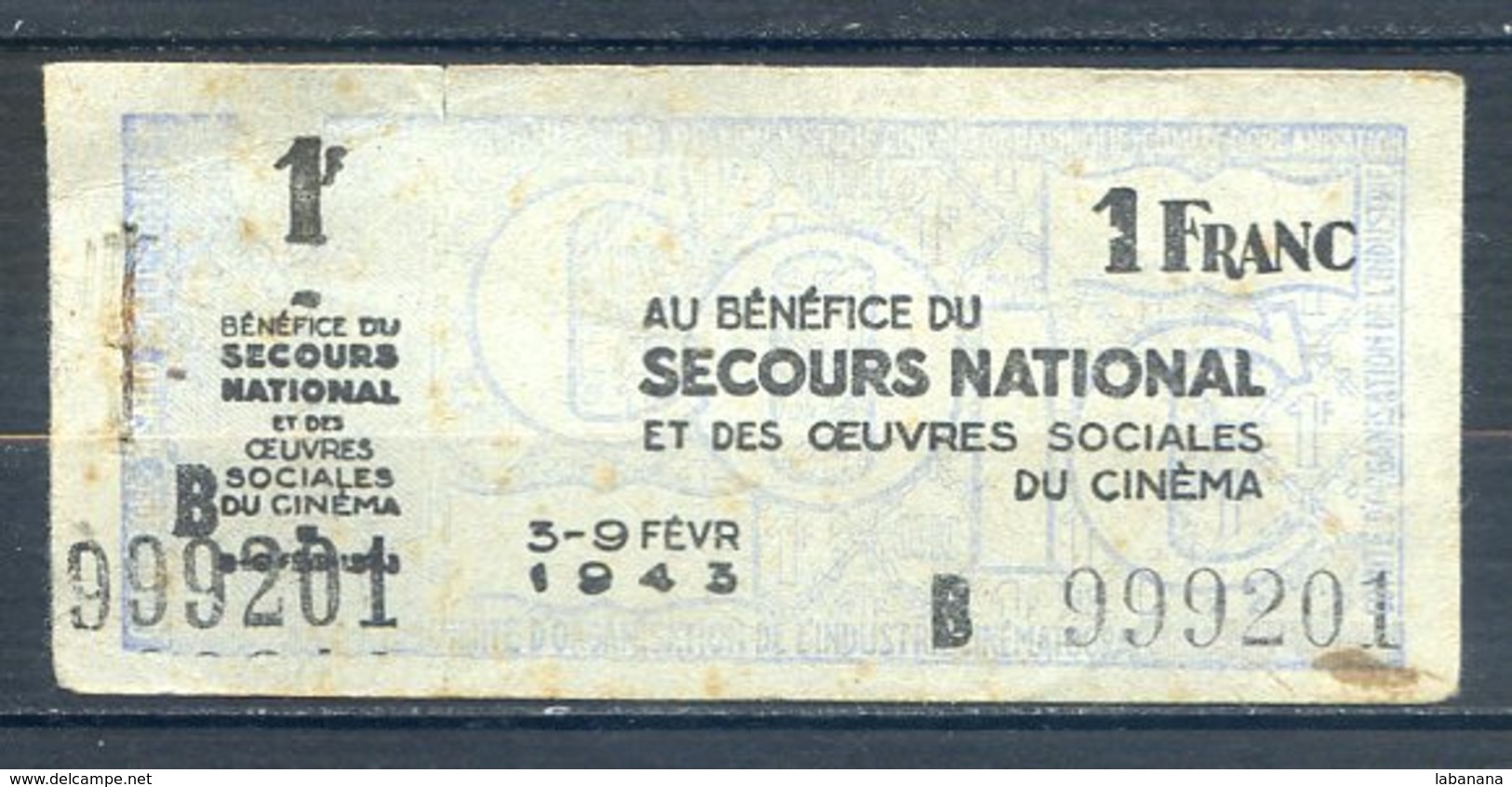 403-Bon De 1 Franc 1943 Pour Les Oeuvres Sociales Du Cinéma - Buoni & Necessità