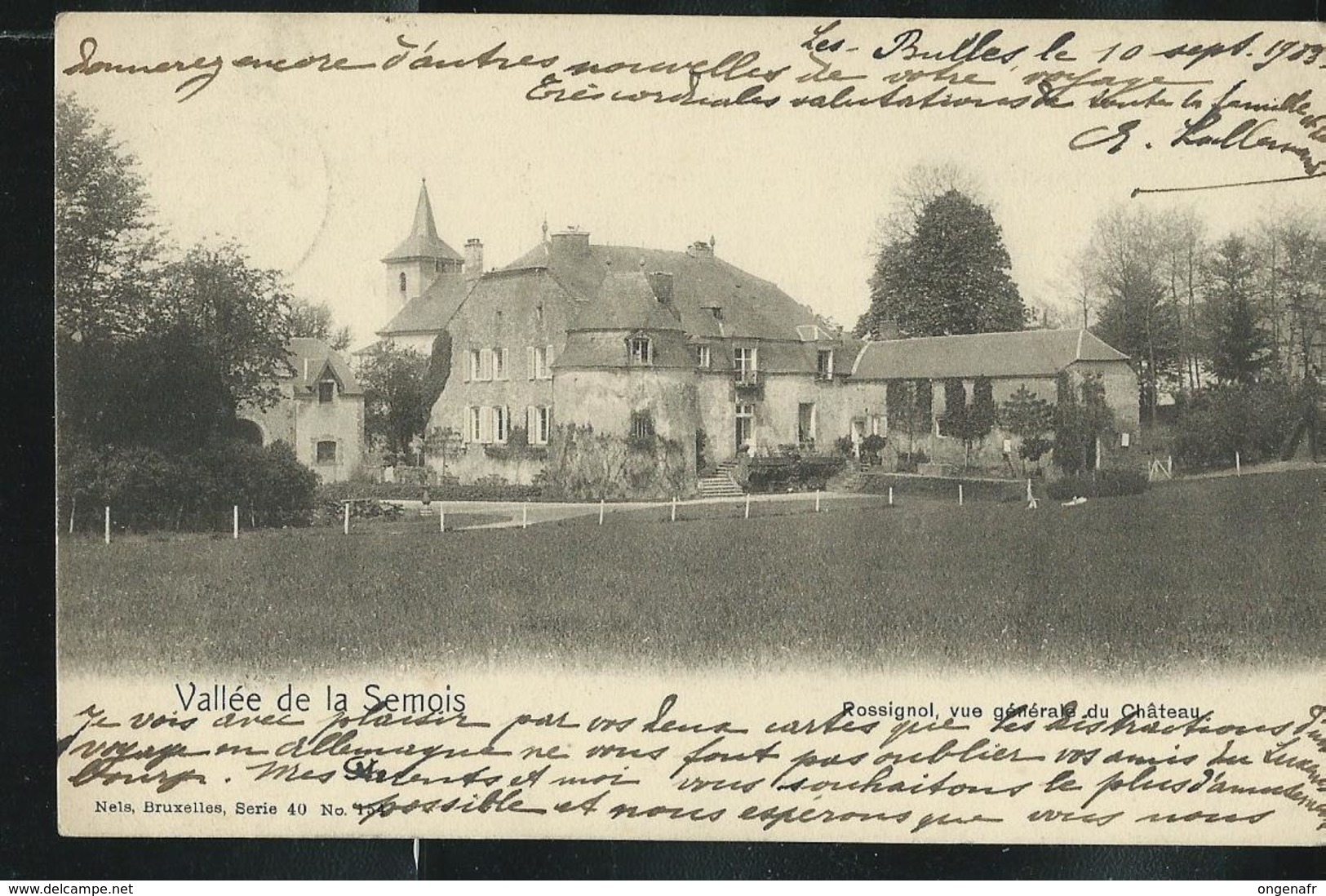 Vallée De La Semois: Rossignol , Vue Générale Du Château ; écrite: Jamoigne 1903 Pour L'Allemagne - Tintigny