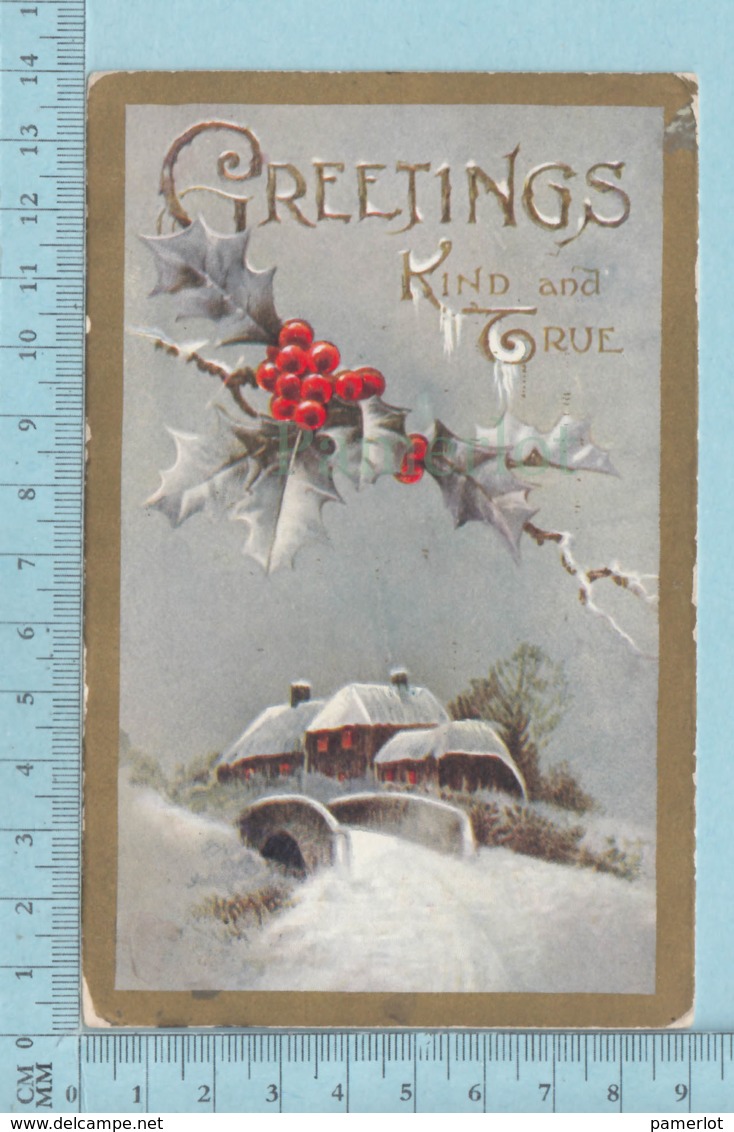 Carte Postale CPA - Greeting Kind & True  - Used Voyagé En 1909 + USA Stamp, - Autres & Non Classés