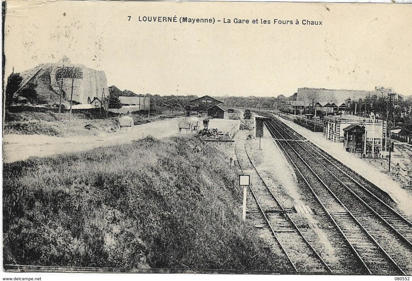 53 LOUVERNE . La Gare Et Les Fours à Chaux , édit : Garnier Et Coconnier , écrite En 1929 , état Bien - Louverne