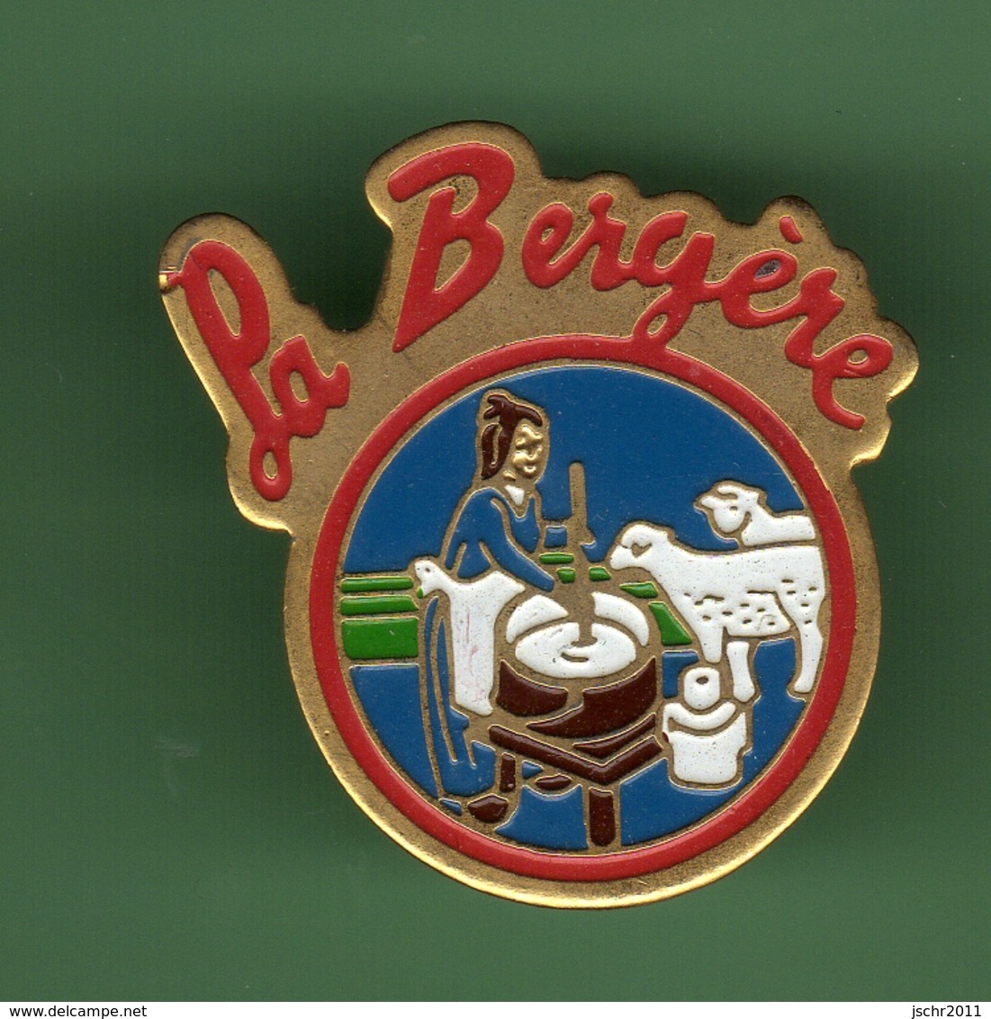 FROMAGE *** LA BERGERE *** 008 - Alimentation