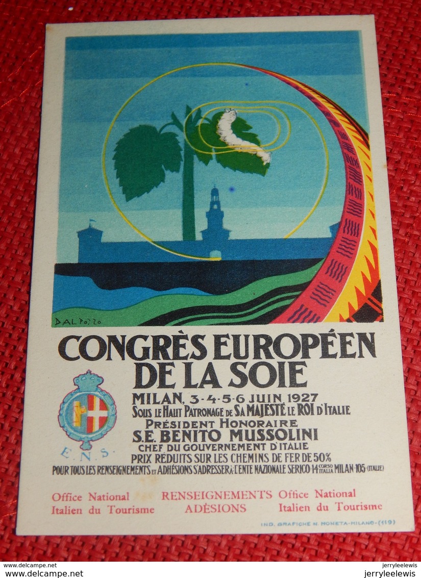 PUBLICIGTE  -  MILANO - MILAN  - Congrès Européen De La Soie  - 1927 - Advertising