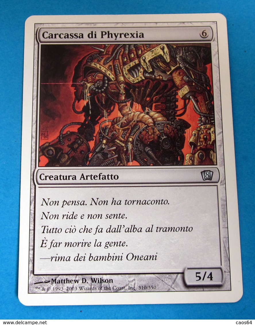 MAGIC THE GATHERING CARCASSA DI PHYREXIA - Other & Unclassified