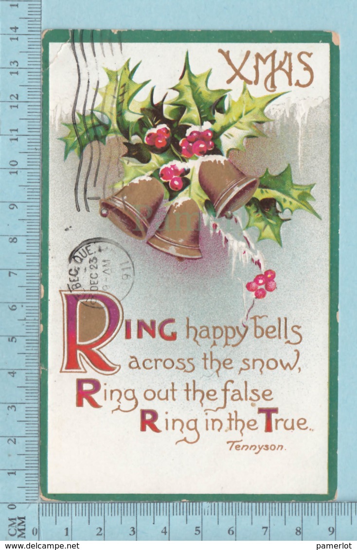 Carte Postale CPA - Christmas Ring Happy Bells - Used Voyagé En 1911 + USA Stamp, Cover Lancaster NH - Autres & Non Classés