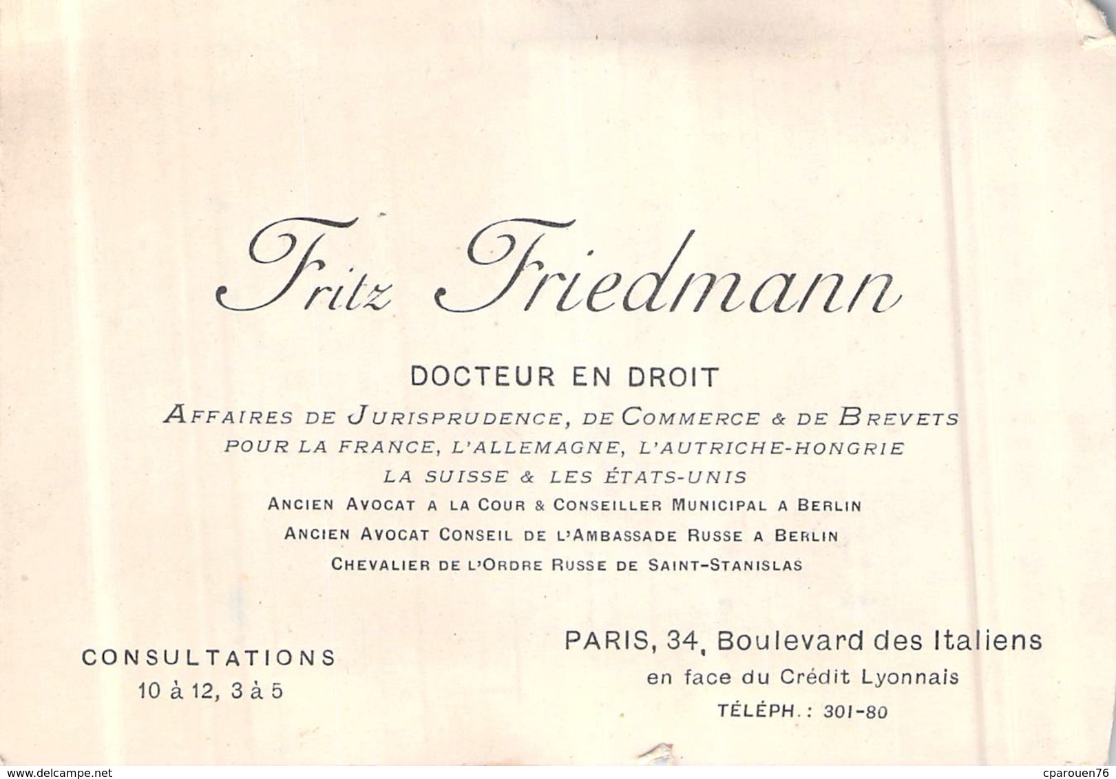 Carte De Visite DE FRITZ FRIEDMANN DOCTEUR EN DROIT PARIS 34 BOULEVARD DES ITALIENS - Cartoncini Da Visita