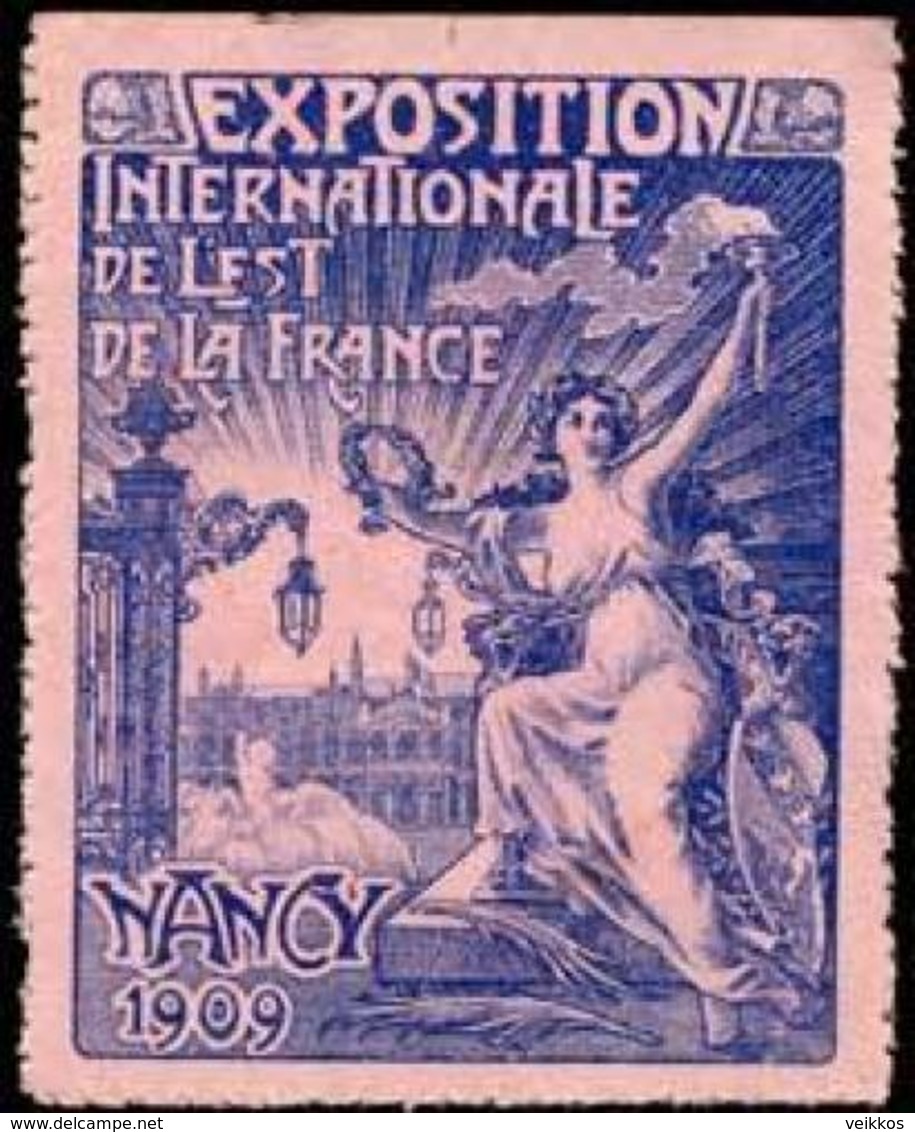 Nancy: Exposition Internationale De Lest De La France Reklamemarke - Erinofilia