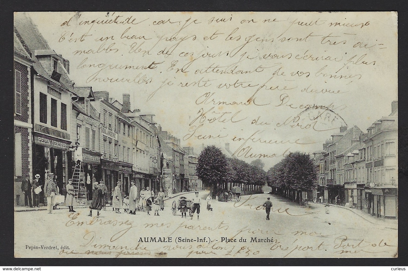 AUMALE * SEINE-INF.  * PLACE DU MARCHE * 1908 - Aumale