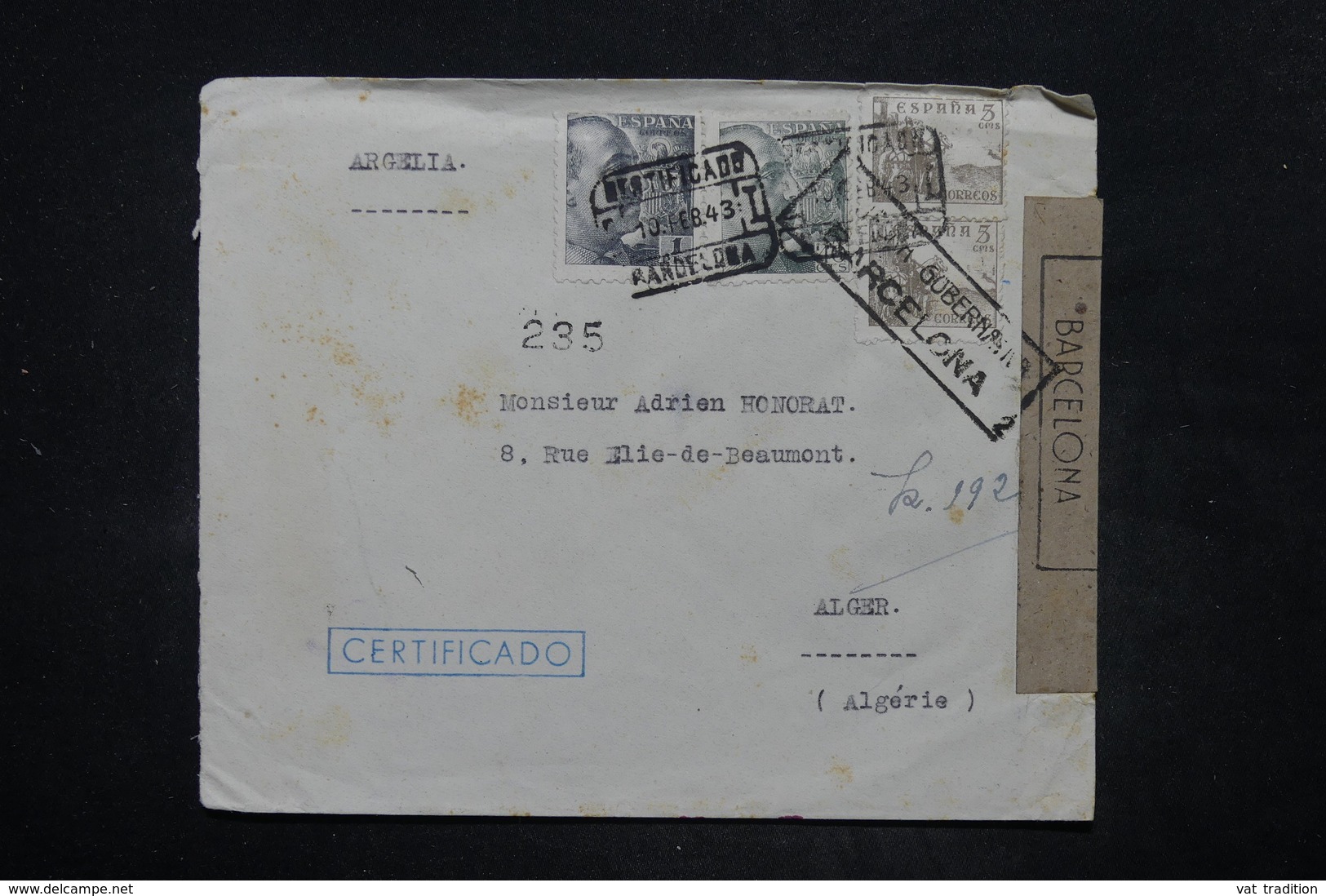 ESPAGNE - Enveloppe En Recommandé De Barcelone Pour Alger En 1943 Avec Censure - L 26591 - Marcas De Censura Nacional