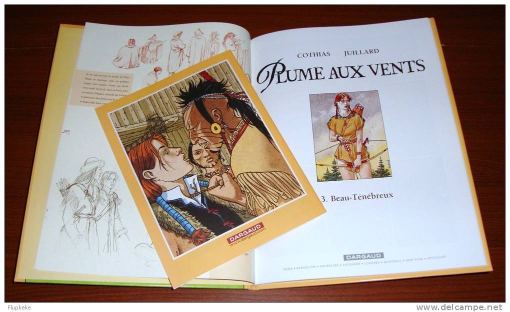 Plume Aux Vents 3 Beau - Ténébreux Cothias Juillard Dargaud Édition 2001 - Plume Aux Vents