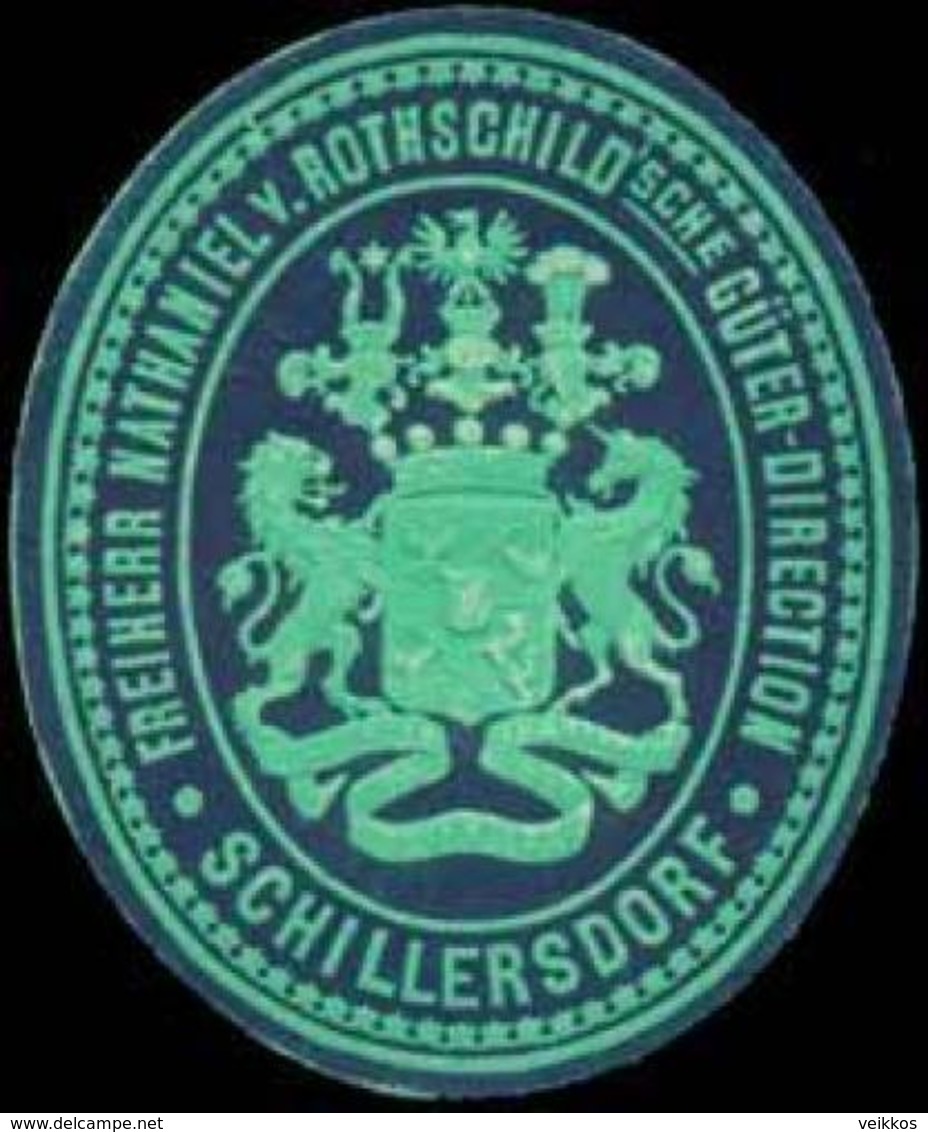 Schillersdorf: Freiherr Nathaniel Von Rothschildsche Güter-Direction Schillersdorf Siegelmarke - Cinderellas