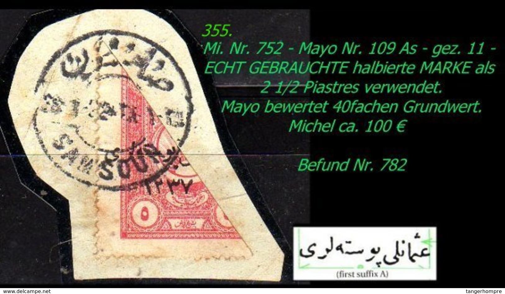 EARLY OTTOMAN SPECIALIZED FOR SPECIALIST, SEE...Mi. Nr. 752 - Mayo 109 As - Halbierung -R- - 1920-21 Anatolië
