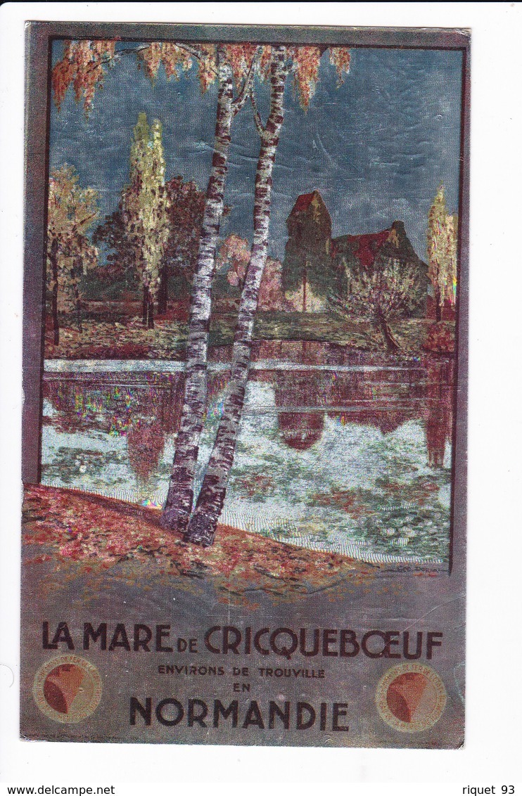 (Carte Aluminium)-Chemins De Fer De L'Etat - LA MARE De CRICQUEBOEUF - Environs De Trouville - Autres & Non Classés