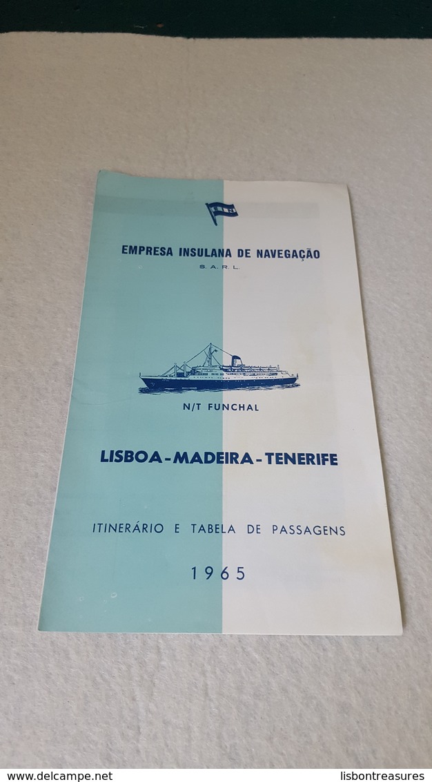 ANTIQUE PORTUGAL " EMPRESA INSULANA DE NAVEGAÇÃO " LISBOA - MADEIRA - TENERIFE PRICE AND TIMETABLE 1965 - Other & Unclassified