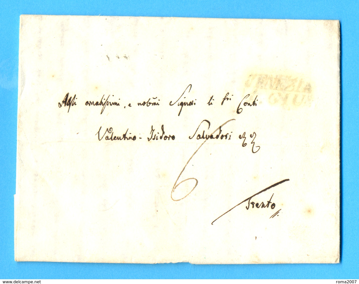 Italië 1836 :  BRIEF/LETTRE 1836   VENEZIA - TRENTO.  GRIFFE : VENEZIA.  Ft. : 26,10 X 21,30 Cm. ( 4 Blz. ) - ...-1850 Préphilatélie
