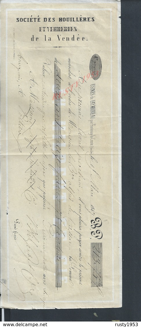 LETTRE DE CHANGE 1847 USINES DE FAYMOREAU SOCIÉTÉ DES HOUILLÈRES & VERRERIES DE LA VENDÉE : - Lettres De Change