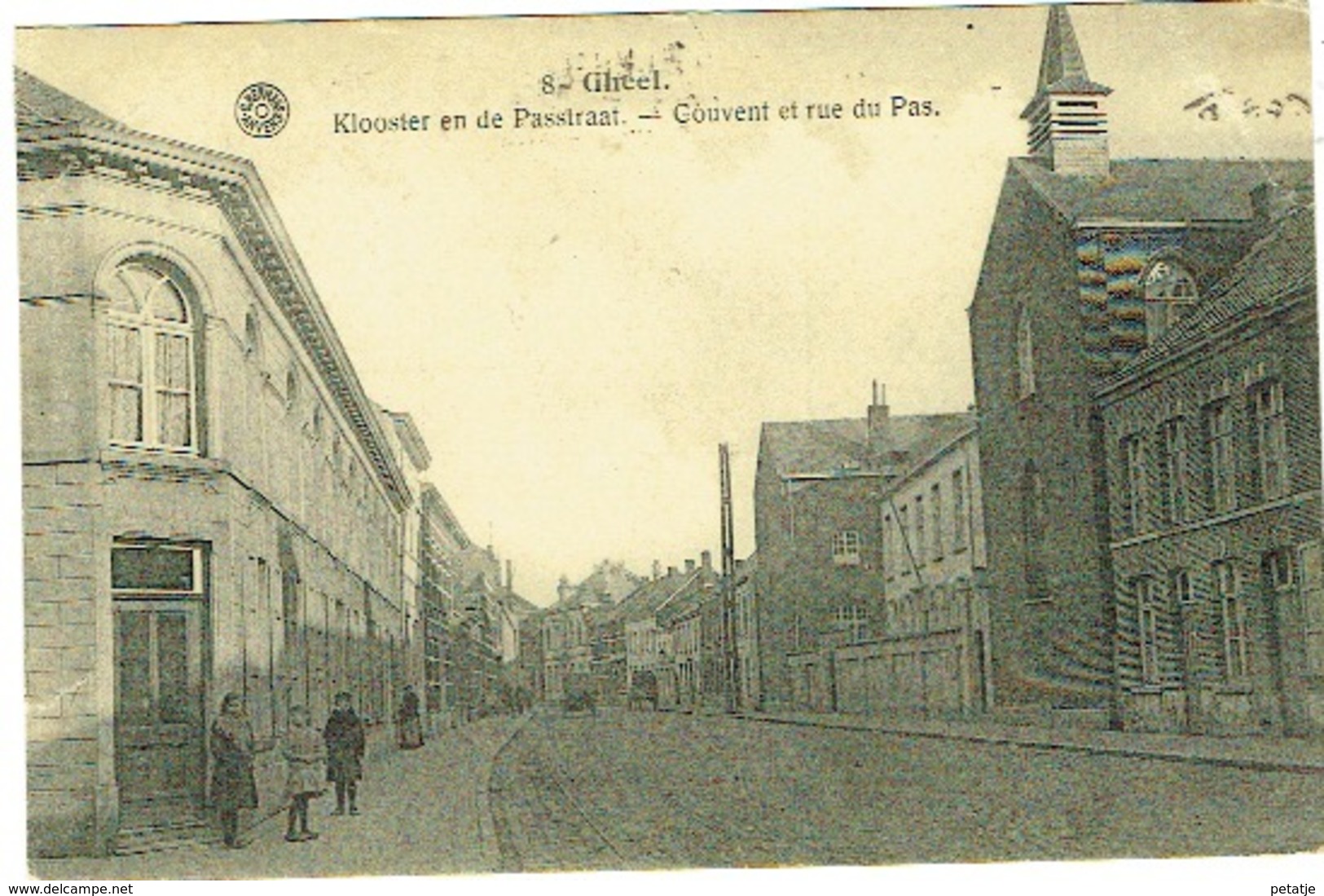 Gheel , Klooster En Passtraat - Geel