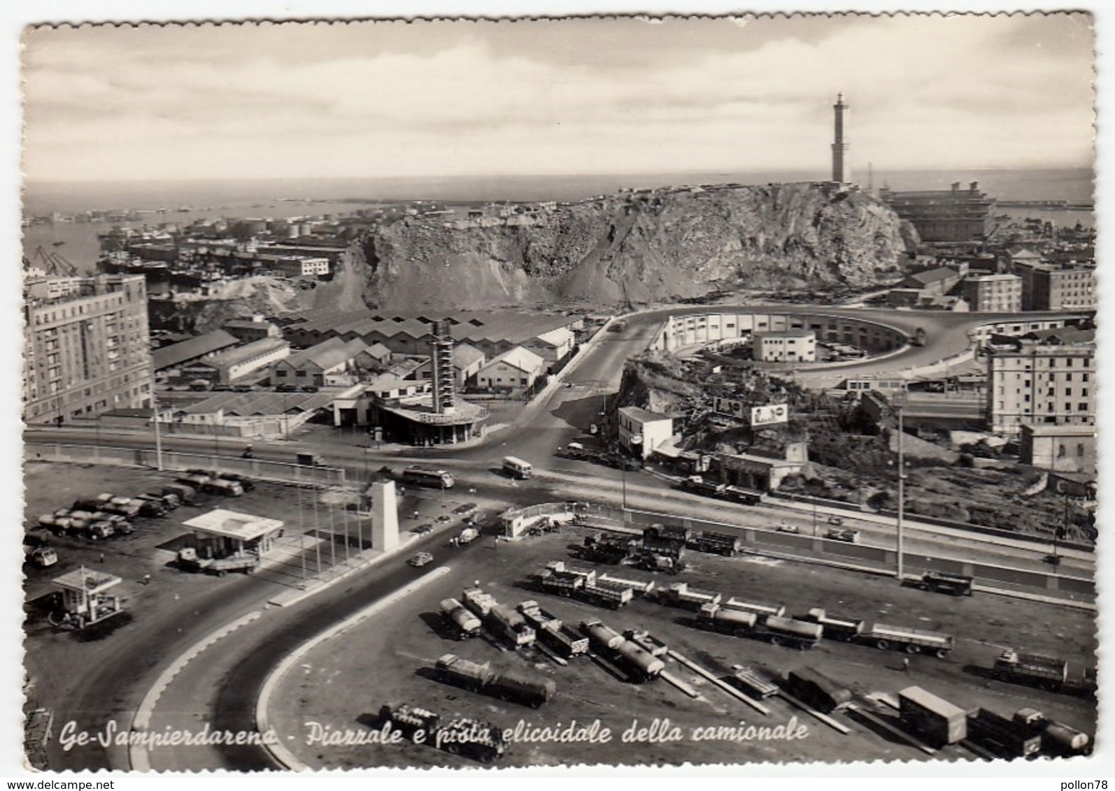 GE-SAMPIERDARENA - PIAZZALE E PISTA ELICOIDALE DELLA CAMIONABILE - GENOVA - 1951 - Genova